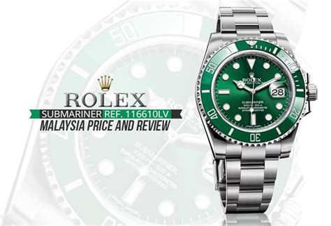 Rolex submariner hulk price malaysia